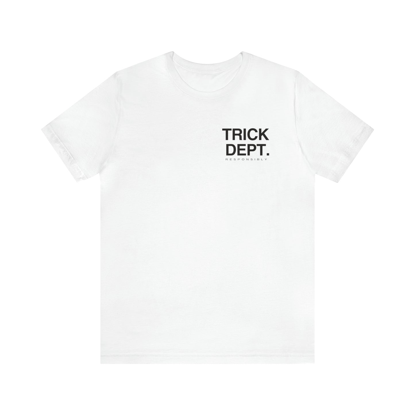 Trick'n Dept. Tee