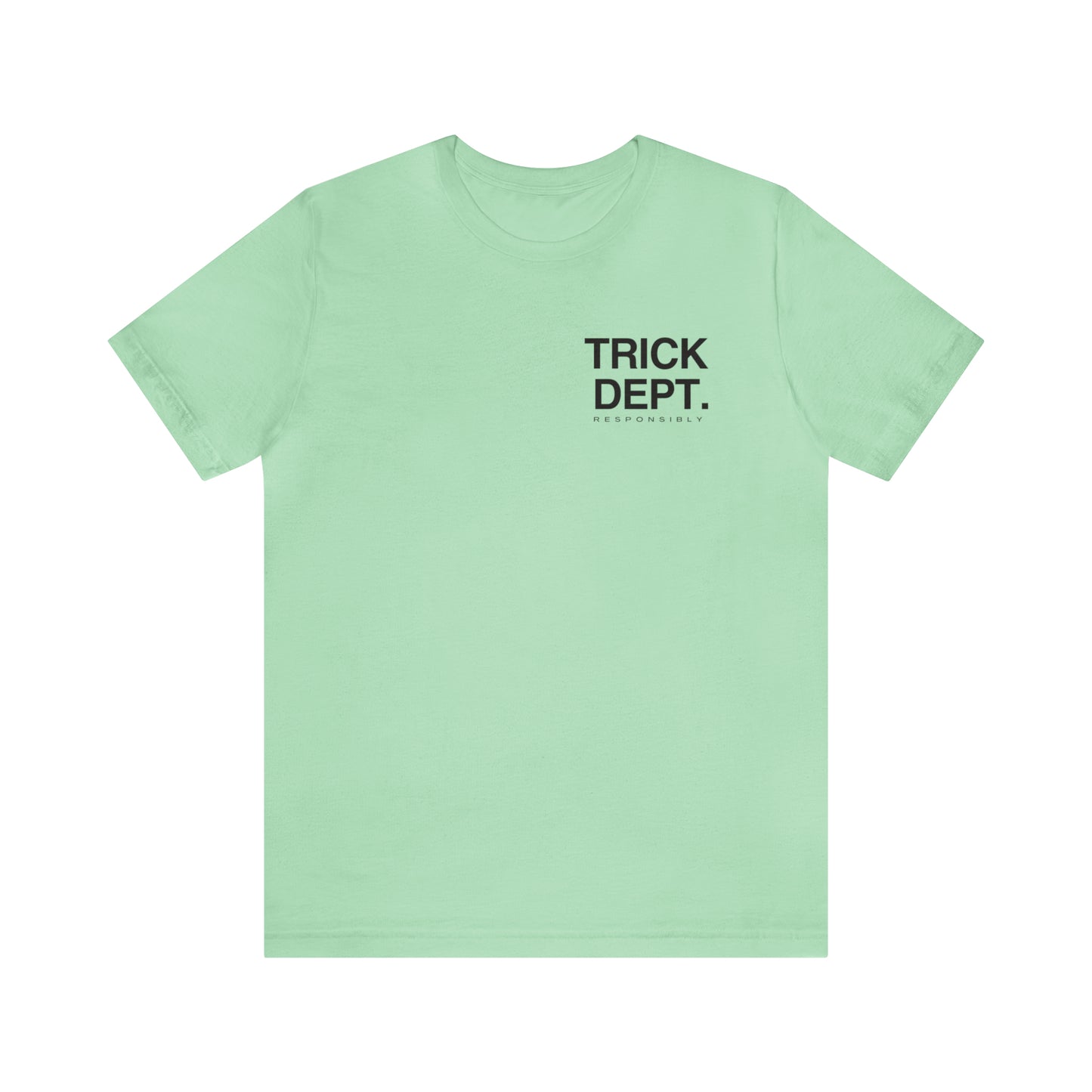 Trick'n Dept. Tee