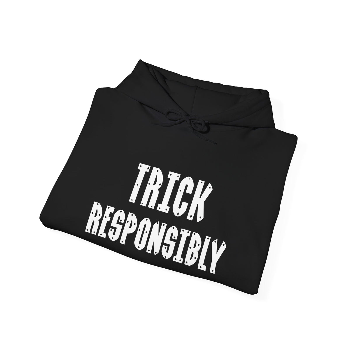 Trick Responsibly Club Hoodie