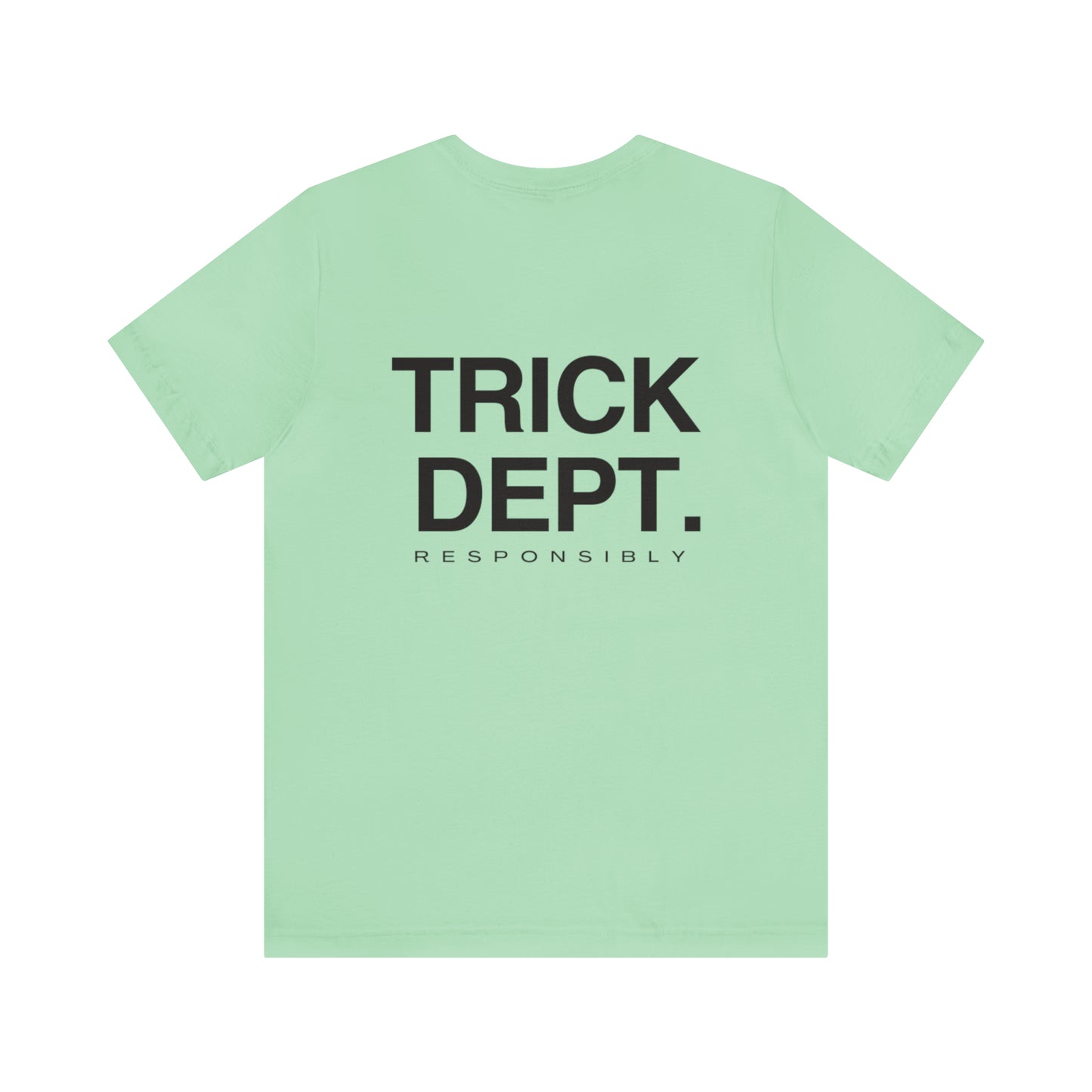 Trick'n Dept. Tee