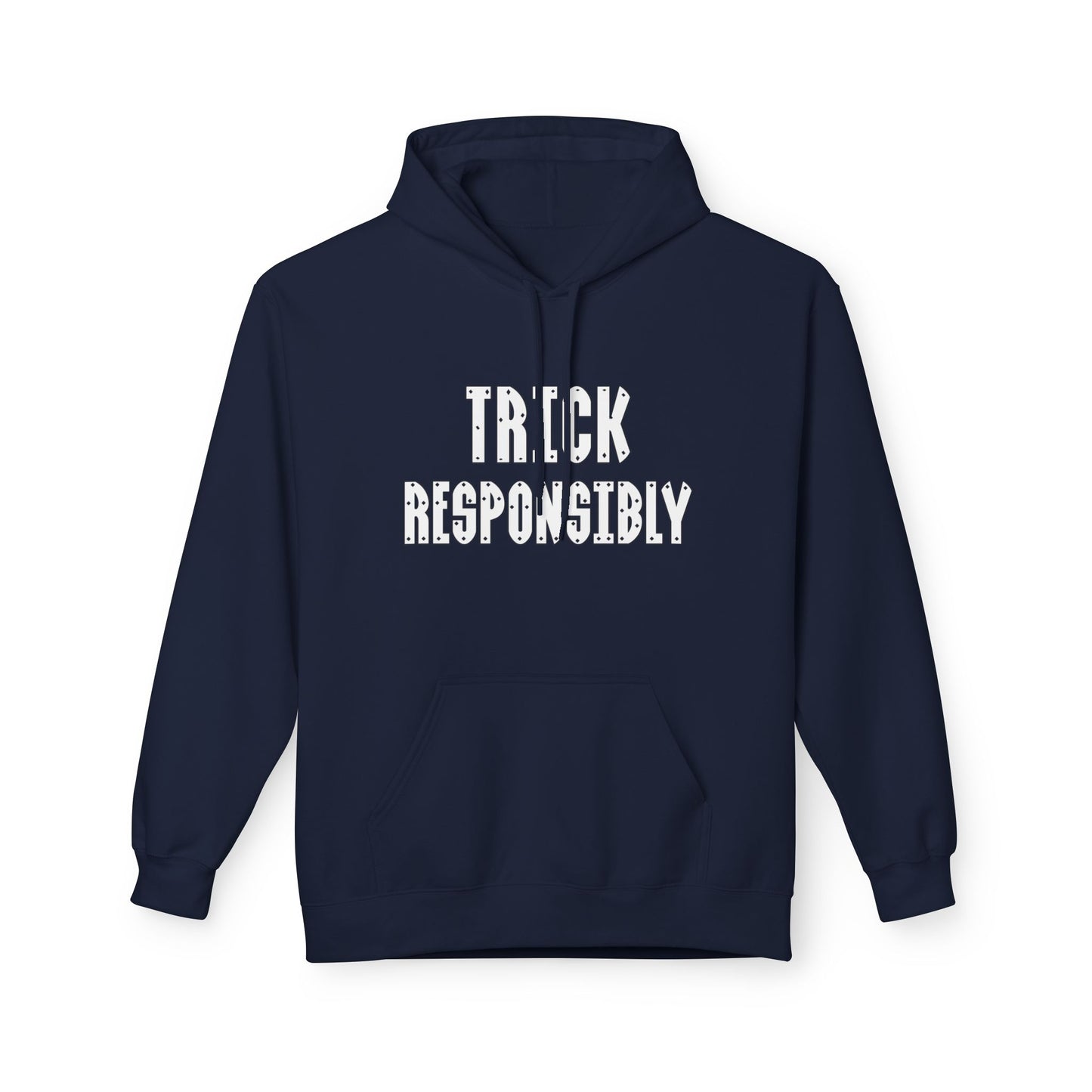 Trick Responsibly Club Hoodie